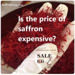 Is the price of saffron expensive?