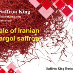 Sale of Iranian Sargol saffron