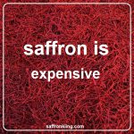 saffron is expensive