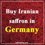 Buy Iranian saffron in Germany