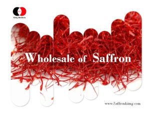 Wholesale of saffron