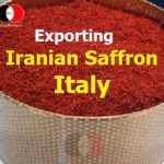 Exporting Iranian Saffron to Italy