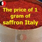 The price of 1 gram of saffron in Italy