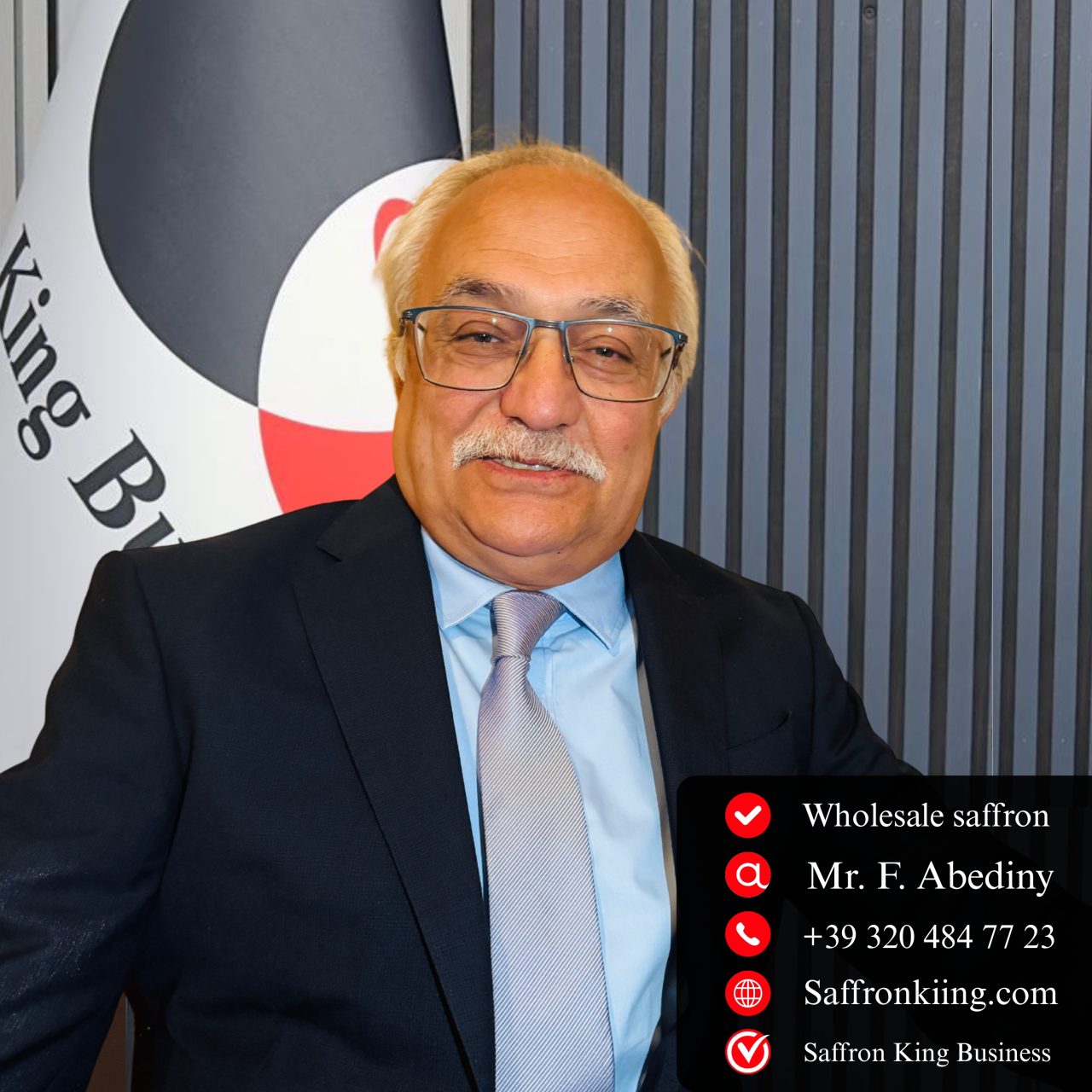 Mr. Fariborz Abedini - Saffron Sales Manager of Saffron King Business Company in Italy