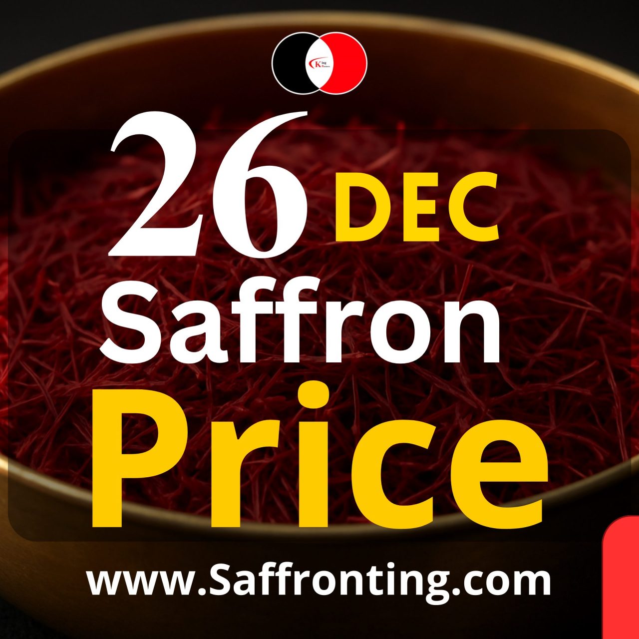 Saffron Prices Today December 26